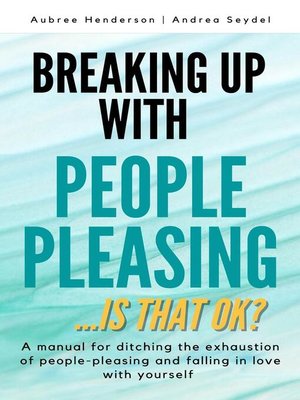 cover image of Breaking Up with People-Pleasing